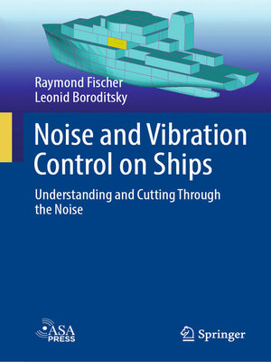 cover image of Noise and Vibration Control on Ships